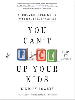 cover image of You Can't F*ck Up Your Kids